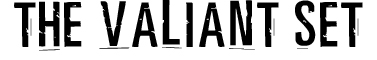 The Valiant Set